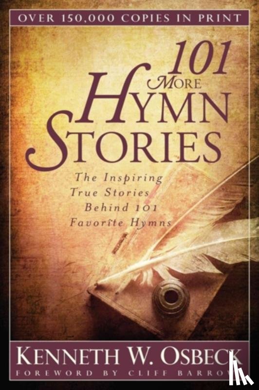 Osbeck, Kenneth W. - 101 More Hymn Stories