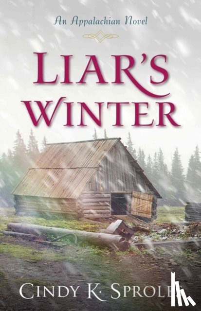 Sproles, Cindy - Liar`s Winter – An Appalachian Novel