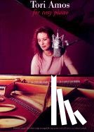 Amos, Tori - TORI AMOS - FOR EASY PIANO