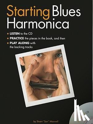 Maxwell, Stuart Son - Starting Blues Harmonica: Adult Player Edition [With CD (Audio)]