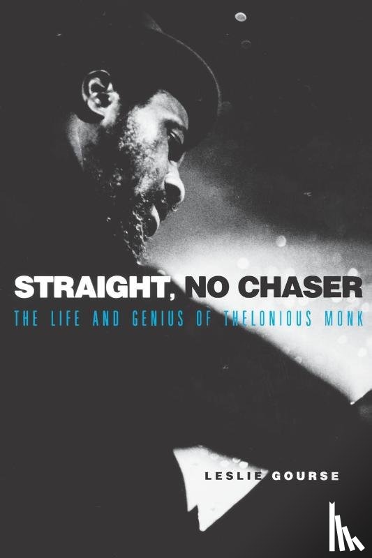 Gourse, Leslie - Straight, No Chaser