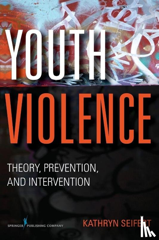 Kathryn, PhD Seifert - Youth Violence