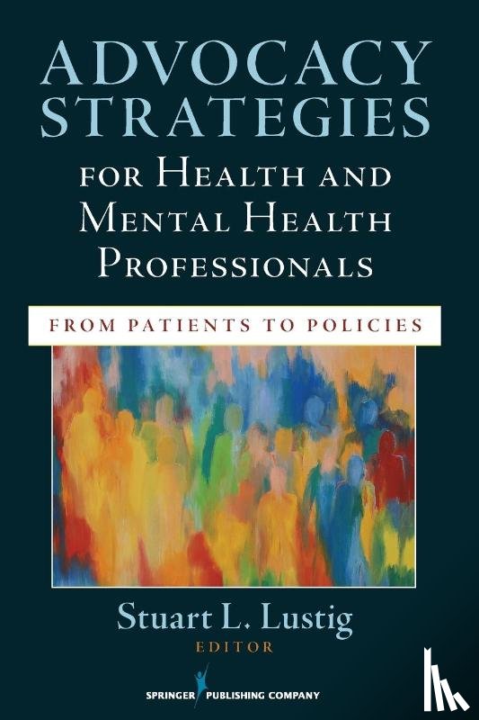  - Advocacy Strategies for Health and Mental Health Professionals