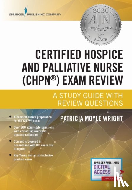  - Certified Hospice and Palliative Nurse (CHPN) Exam Review