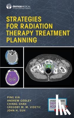  - Strategies for Radiation Therapy Treatment Planning