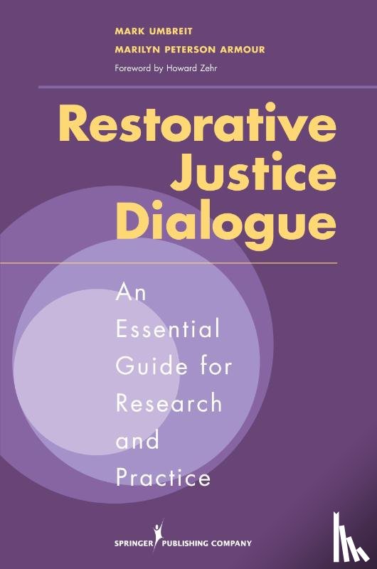Umbreit, Mark, Armour, Marilyn Peterson - Restorative Justice Dialogue