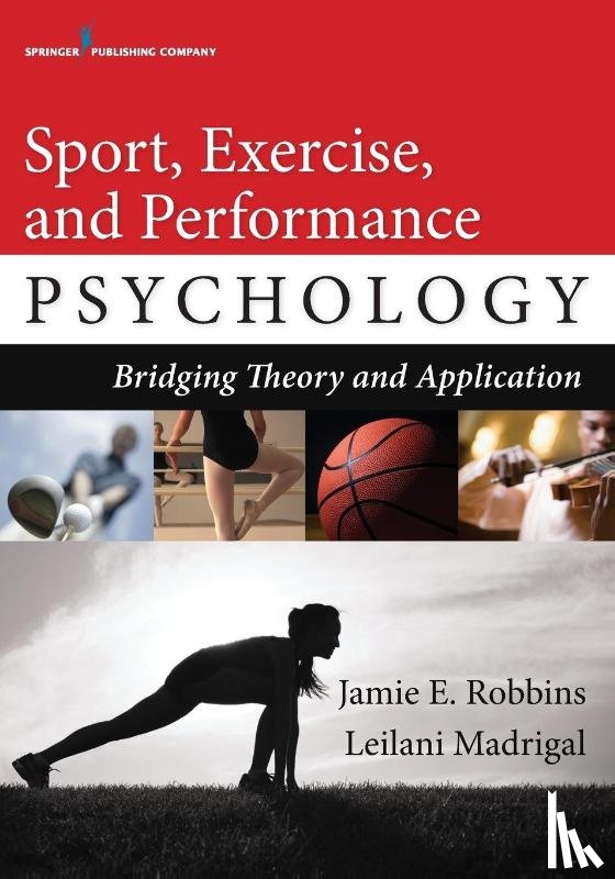 Robbins, Jamie E., Madrigal, Leilani - Sport, Exercise, and Performance Psychology