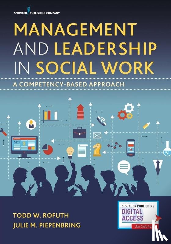 Rofuth, Todd W., Piepenbring, Julie M. - Management and Leadership in Social Work