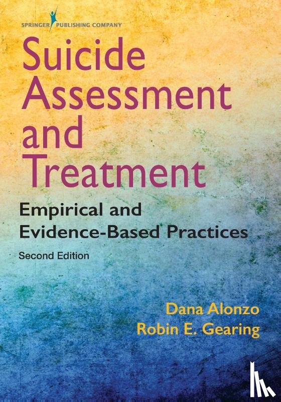 Alonzo, Dana, Gearing, Robin E. - Suicide Assessment and Treatment