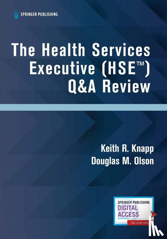 Knapp, Keith R., Olson, Douglas M. - The Health Services Executive (HSE) Q&A Review