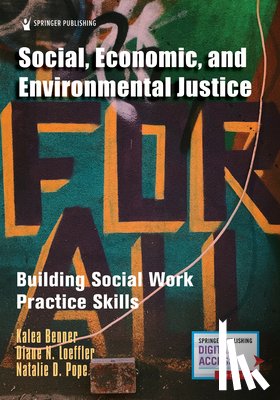 Benner, Kalea, Loeffler, Diane, Pope, Natalie - Social, Economic, and Environmental Justice