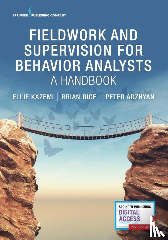 Kazemi, Ellie, Rice, Brian, Adzhyan, Peter - Fieldwork and Supervision for Behavior Analysts