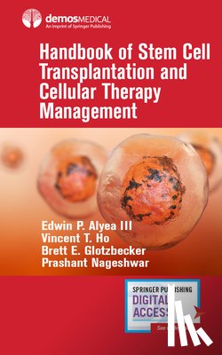  - Handbook of Stem Cell Transplantation and Cellular Therapy Management