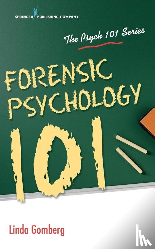 Gomberg, Linda - Forensic Psychology 101