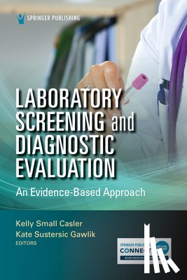  - Laboratory Screening and Diagnostic Evaluation