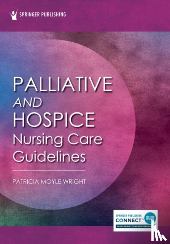  - Palliative and Hospice Nursing Care Guidelines