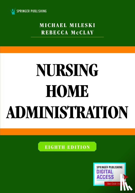 Mileski, Michael, McClay, Rebecca - Nursing Home Administration