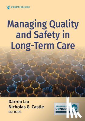 Liu, Darren - Managing Quality and Safety in Long-Term Care