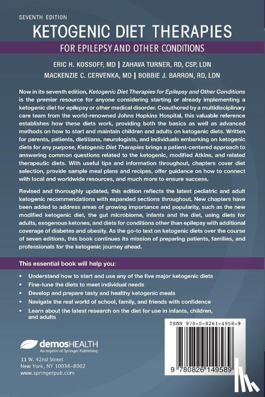 Kossoff, Eric, Turner, Zahava, Cervenka, Mackenzie C., Barron, Bobbie J. - Ketogenic Diet Therapies for Epilepsy and Other Conditions, Seventh Edition