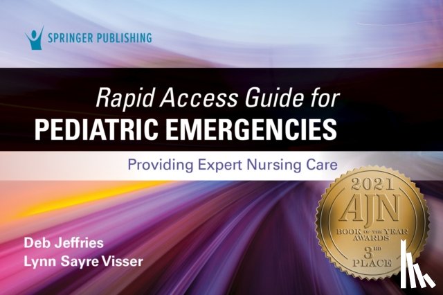 Jeffries, Deb, Visser, Lynn Sayre - Rapid Access Guide for Pediatric Emergencies