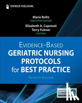 Boltz, Marie - Evidence-Based Geriatric Nursing Protocols for Best Practice