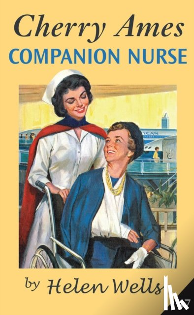 Wells, Helen - Cherry Ames, Companion Nurse