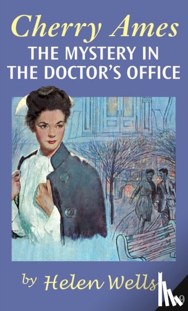 Wells, Helen - Cherry Ames, The Mystery in the Doctor's Office