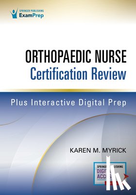  - Orthopaedic Nurse Certification Review