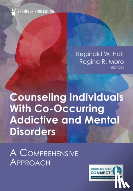  - Counseling Individuals With Co-Occurring Addictive and Mental Disorders