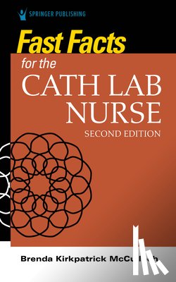McCulloch, Brenda - Fast Facts for the Cath Lab Nurse