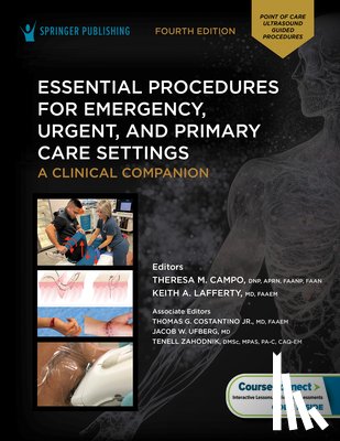  - Essential Procedures for Emergency, Urgent, and Primary Care Settings: A Clinical Companion