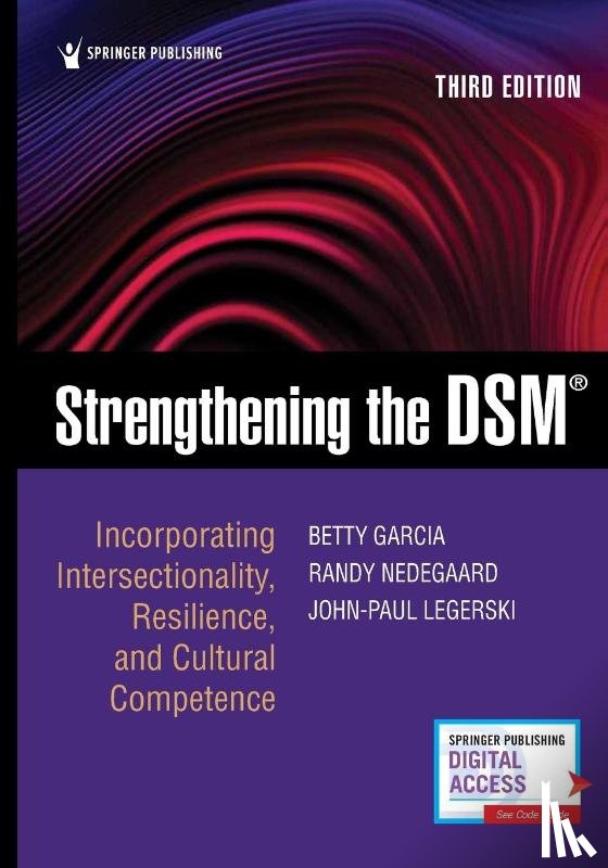 Garcia, Betty, Nedegaard, Randall, Legerski, John-Paul - Strengthening the DSM, Third Edition