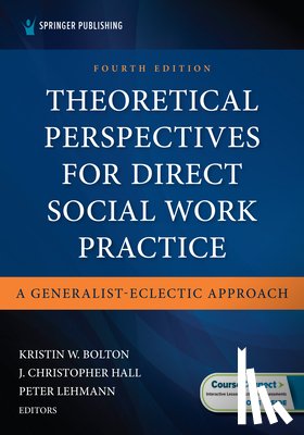  - Theoretical Perspectives for Direct Social Work Practice