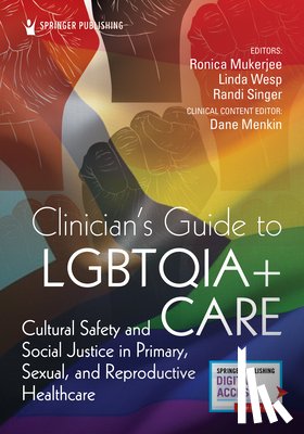  - Clinician's Guide to LGBTQIA+ Care