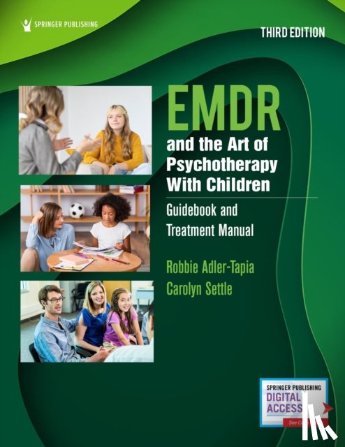 Adler-Tapia, Robbie, Settle, Carolyn - EMDR and the Art of Psychotherapy With Children