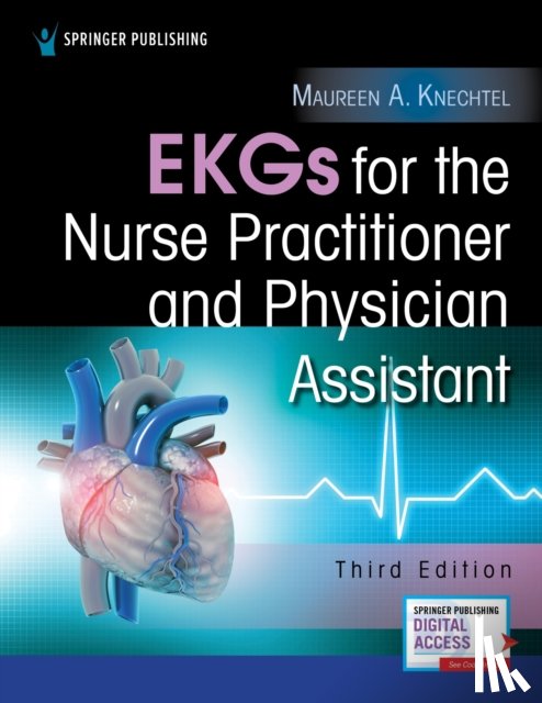 Knechtel, Maureen - EKGs for the Nurse Practitioner and Physician Assistant