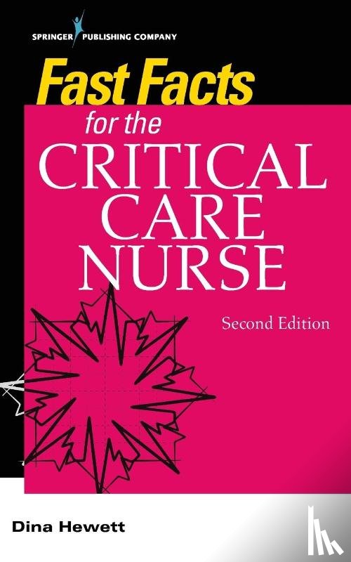Dina Hewett - Fast Facts for the Critical Care Nurse