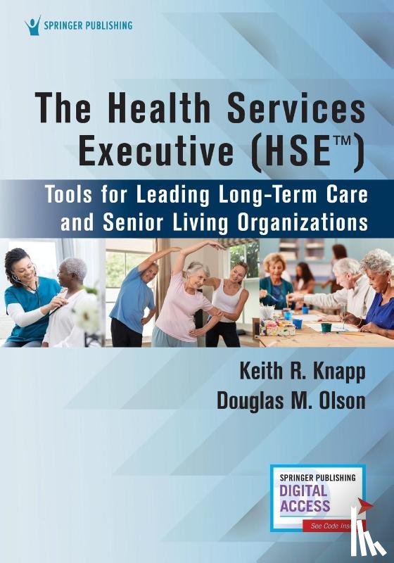 Knapp, Keith R., Olson, Douglas M. - The Health Services Executive (HSE)