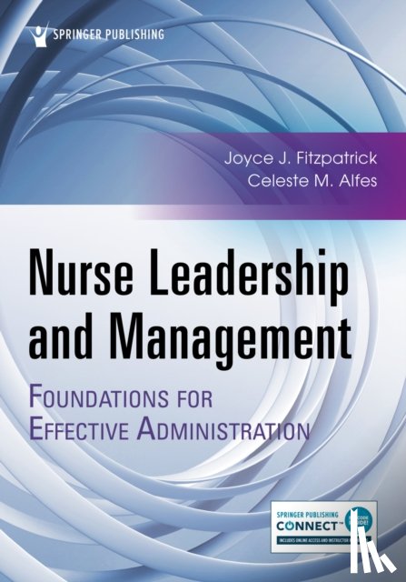  - Nurse Leadership and Management