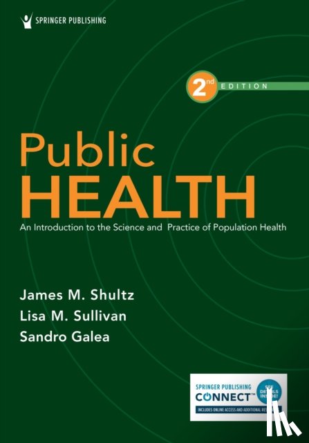 Shultz, James M., Sullivan, Lisa, Galea, Sandro - Public Health