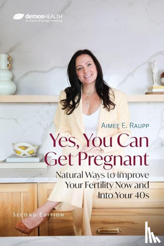 Raupp, Aimee E. - Yes, You Can Get Pregnant