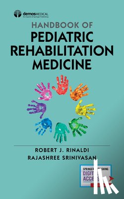  - Handbook of Pediatric Rehabilitation Medicine