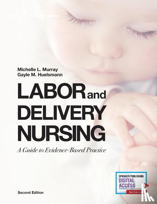 Murray, Michelle, Huelsmann, Gayle - Labor and Delivery Nursing, Second Edition
