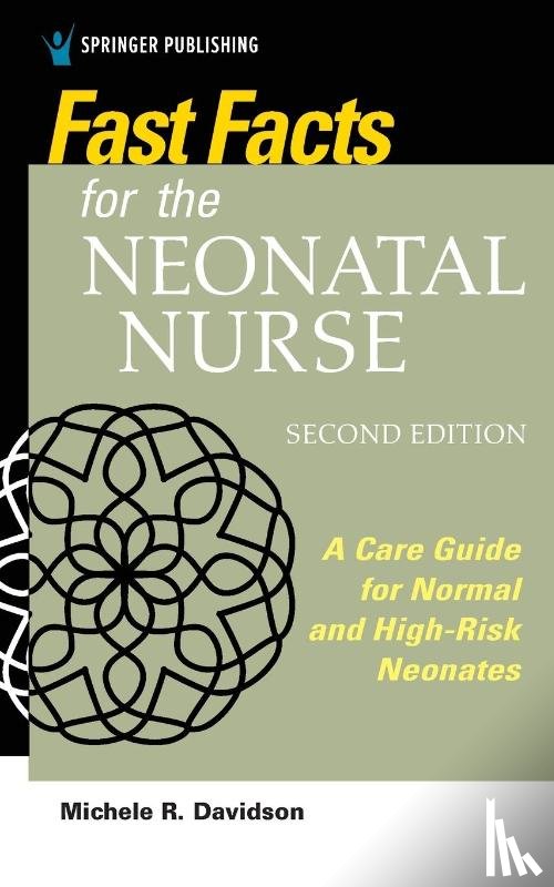 Davidson, Michele R. - Fast Facts for the Neonatal Nurse