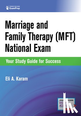 Karam, Eli A. - Marriage and Family Therapy (MFT) National Exam