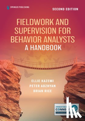 Kazemi, Ellie - Fieldwork and Supervision for Behavior Analysts: A Handbook