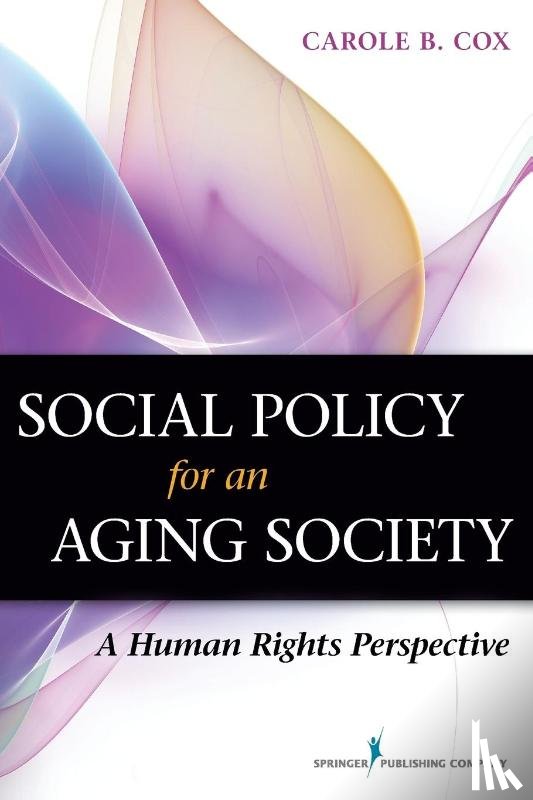Cox, Carole B. - Social Policy for an Aging Society
