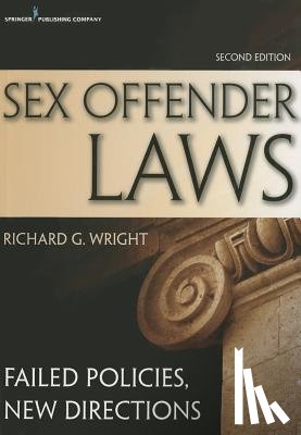  - Sex Offender Laws, Second Edition