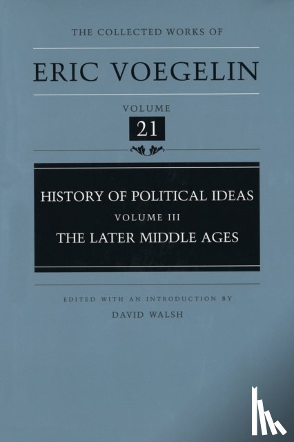 Voegelin, Eric - History of Political Ideas (CW21)