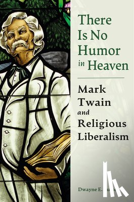Eutsey, Dwayne E. - There is No Humor in Heaven